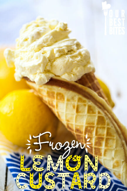 frozen lemon custard from Our Best Bites