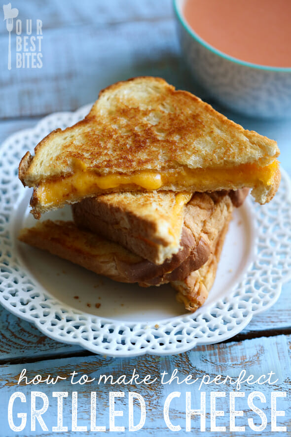 How to make the perfect Grilled Cheese Sandwich from Our Best Bites
